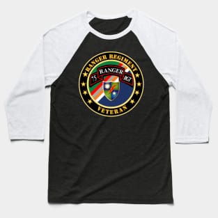 Ranger Regiment Veteran - Scroll - DUI Baseball T-Shirt